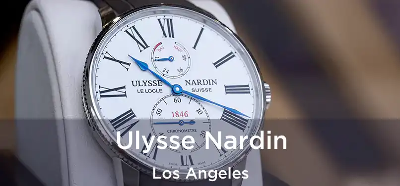  Ulysse Nardin Los Angeles
